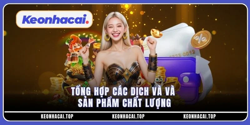 Tổng hợp các dịch và và sản phẩm chất lượng